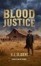 Blood Justice: Harper's Justice Prequel