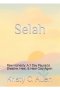 Selah: Raw Honesty: A Seven Day Pause to Breathe, Heal, and Hear God Again