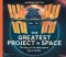 Greatest Project In Space: The Story Of The International Space Station