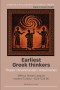 Earliest Greek thinkers: Thales, Anaximander, Anaximenes