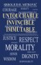 UNTOUCHABLE . INVINCIBLE . IMMUTABLE: The universal equation of Reason, Logic, Morality and Spirituality as the only remedy to the cancer of Humanity