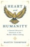 Heart and Humanity: A Funeral Director's Chronicle of the World's Oldest Calling