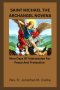SAINT MICHAEL THE ARCHANGEL NOVENA : Nine Days Of Intercession For Peace And Protection