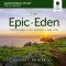 Epic of Eden Bible Study: Audio