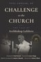 Challenge to the Church: The Case of Archbishop Lefebvre
