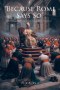 "Because Rome Says So": A Presuppositional Defense of Sola Scriptura