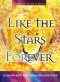 Like the Stars Forever: Rainbow Body and Christian Encounter