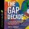 The Gap Decade