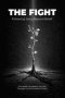 The Fight: Following Jesus Beyond Belief