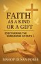 Faith as a Kind or a Gift