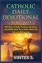 Catholic Daily Devotional 2026/2027: 365 Days of Daily Prayers, Guidance, and Reflections for a Faith-Filled Life into a fulfilling year