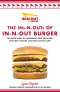 The Ins-N-Outs of In-N-Out Burger