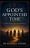 God's Appointed Time : When Delay Becomes Destiny