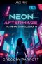 Neon Aftermage