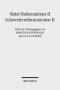 Sister Reformations II - Schwesterreformationen II : Reformations and Ethics in Germany and in England - Reformation und Ethik in Deutschland und in E