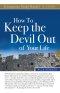 How to Keep the Devil Out of Your Life Study Guide