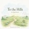 To the Hills