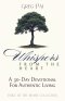 Whispers from the Heart: A 30-Day Devotional For Authentic Living