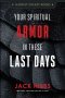 Your Spiritual Armor in These Last Days