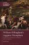 William Dillingham's Aegyptus Triumphata: Edited with Introduction, Translation and Commentary