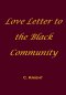 Love Letter to the Black Community