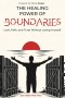 The Healing Power of Boundaries