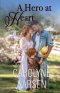 A Hero at Heart: A Sweet Christian Romance