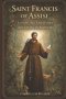 Saint Francis of Assisi: Loving All Creatures and Living in Simplicity