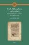Truth, Philosophers, and Prophets: A Critical Study of Isaac Albalag's Sefer Tiqqun Ha-Deʿot