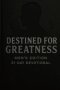 Destined For Greatness - Men's Edition 31-Day Devotional