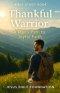 Bible study book Thankful Warrior: A Man's Path to Joyful Faith