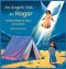 An Angel's Visit to Hagar: A Bible Bedtime Story of Comfort