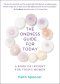 Oneness Guide For Today