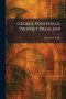 George Whitefield, Prophet-Preacher