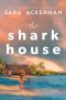 The Shark House