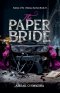 The Paper Bride