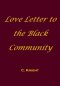 Love Letter to the Black Community