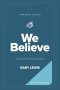 We Believe Companion Journal: A Journey of Faith in Action - September