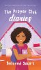 The Prayer Club Diaries
