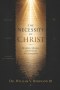 The Necessity of Christ: Revelation, Salvation, and the Fate of the Unevangelized