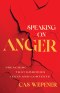 Speaking on Anger