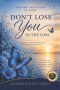 Don't Lose You in The Loss: When Grief Tries to Keep You Bound