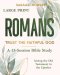 Romans: Trust the Faithful God (Large Print)