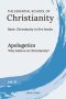 The Essential School of Christianity, Vol. III - Apologetics