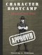 Character Bootcamp: A Mission for Boys