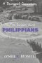 Philippians: The First European Church: A Devotional Commentary