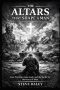 The Altars That Shape a Man: True Worship, False Gods, and the Battle for the Heart of Man