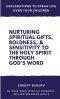 Declarations to Speak Life Over Your Children: Nurturing Spiritual Gifts, Boldness, & Sensitivity to the Holy Spirit Through God's Word
