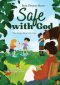 Safe with God: Three Stories About God's Love
