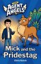 Mick and the Pridestag: A Christian chapter book about pride, humility and friendship | Agent Angels Book 1 | Easy to read on your own, ages 7-8